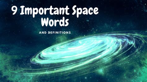 Space Words Of 2018 - Science Trends