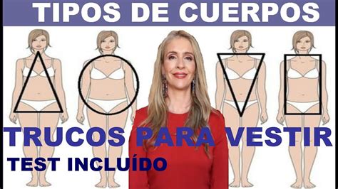 TIPOS DE CUERPOS FEMENINOS ROPA SEGÚN MI CUERPO QUÉ TIPO DE CUERPO