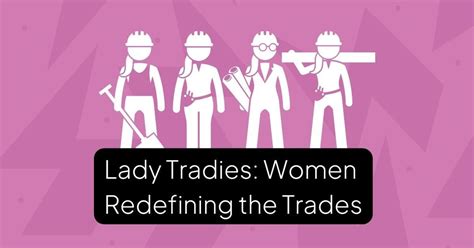 Lady Tradies: Women Redefining the Trades | AroFlo