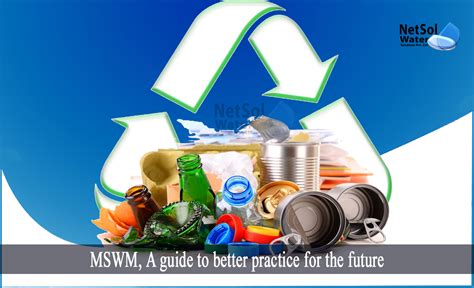 How To Guide To Better Practice For The Future In MSWM