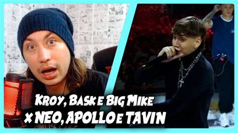 Neo Apollo E Tavin X Kroy Bask E Big Mike Semifinal Bda Anos