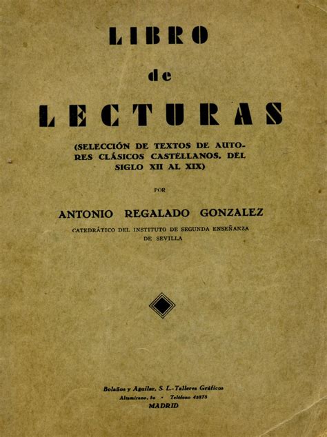 LIBRO DE LECTURAS Selección de Textos de autores clásicos castellanos