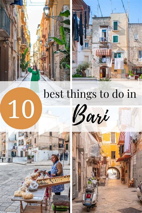 Things To Do In Bari That You Cant Miss Southern Italy Travel