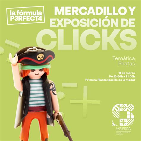 Mercadillo y exposición de clicks con temática pirata C C La Sierra