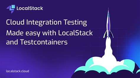 Cloud Integration Testing Made Easy With Localstack And Testcontainers