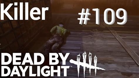 Kriech Kriech Dead By Daylight 109 Facecam Deutsch Killer