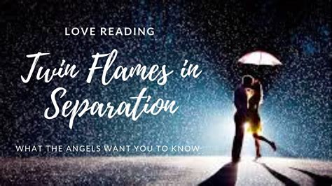 Twin Flames In Separation Love Reading Dec Youtube