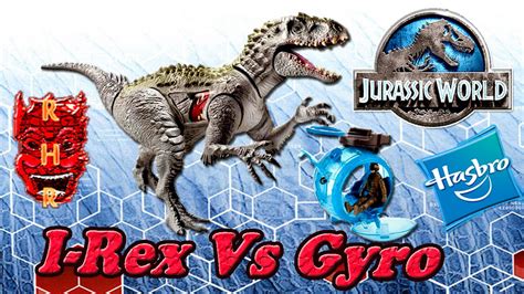 Jurassic World Toys Indominus Rex Vs Gyrosphere Review Youtube