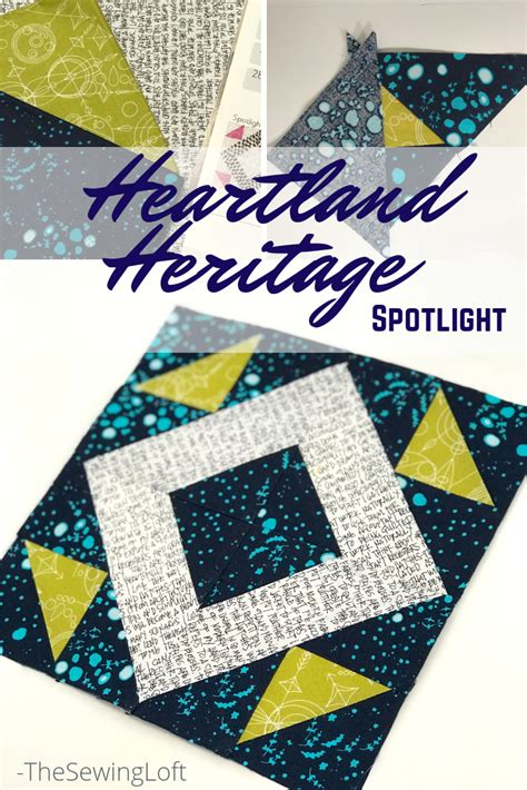 Spotlight Quilt Block Heartland Heritage The Sewing Loft