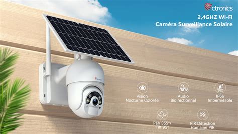 P Cam Ra Surveillance Solaire Wifi Avec Panneau Solaire Ctronics C