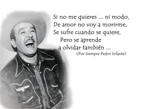 Pin De Myrna En Pedro Infante Pedro Infante Frases De Cantantes