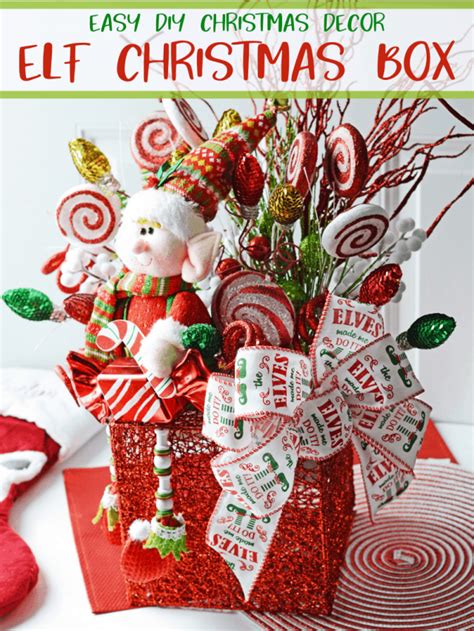 Elf Christmas Box Easy Diy Christmas Decor Story Down Redbud Drive