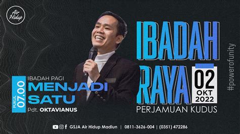 Ibadah Raya Gsja Air Hidup Madiun 2 Oktober 2022 Youtube