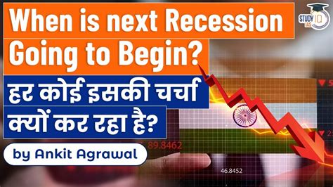 Recession In Global Economy Will Going To Begin Another Recession In