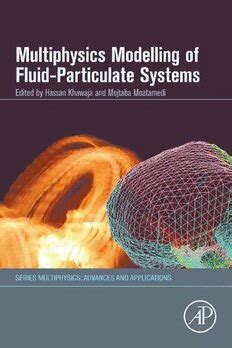 Multiphysics Modelling Of Fluid Particulate Systems PDF