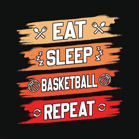 Eat Sleep Basketball Repeat Basketball T Shirt Design Vector Poster