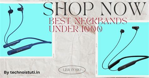 Budget Friendly Best Neckband Under 1000 In Top Companies Shop Now