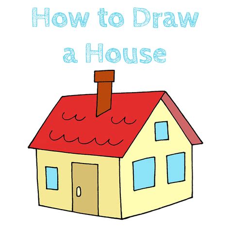 How To Draw A House Step By Step How To Draw Easy