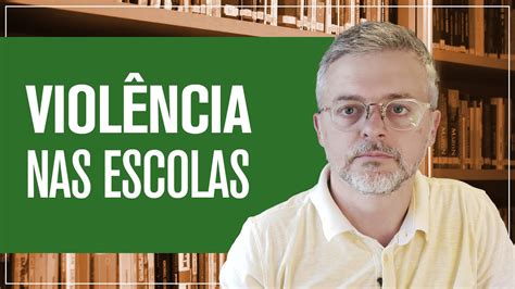 Como Prevenir E Lidar Com Violência No Ambiente Escolar Youtube