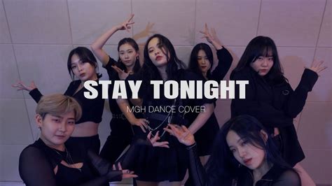 청하chung Ha Stay Tonight 커버댄스 Dance Cover By Mgh Youtube