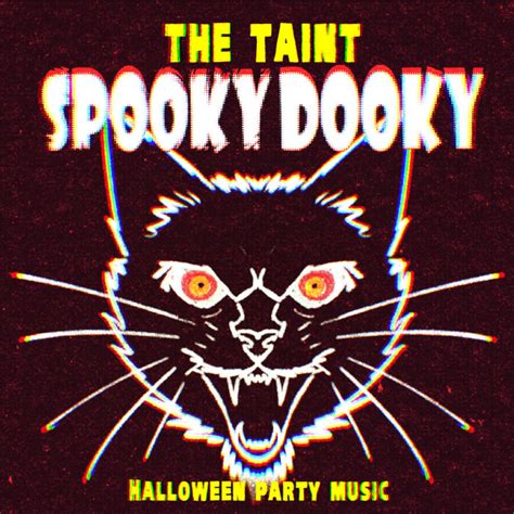 Spooky Dooky The Taint