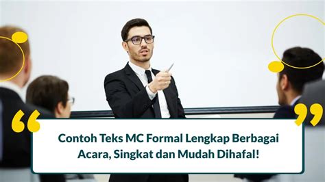 7 Contoh Teks Mc Formal Lengkap Mudah Dihafal Dan Dipahami Blog Evermos