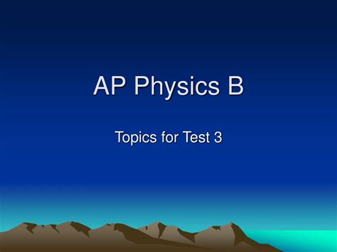 Ppt Ap Physics B Powerpoint Presentation Free Download Id 5685444