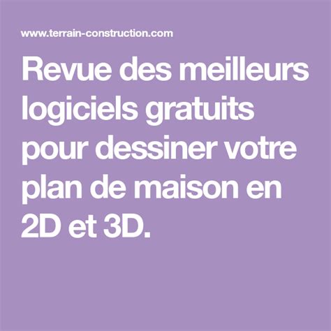 Logiciels Gratuits Pour Son Plan De Maison Configurateurs De