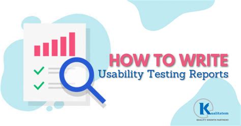 How To Write Usability Testing Reports A Brief Guide