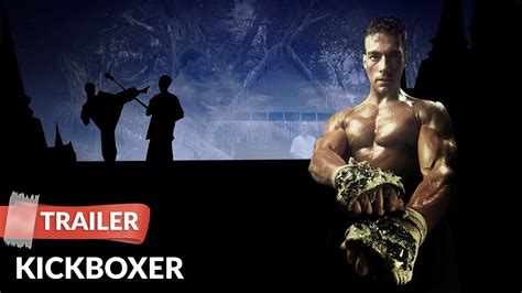 Kickboxer Trailer Jean Claude Van Damme Dennis Alexio Youtube