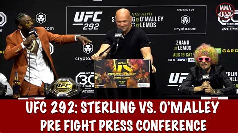 Full Ufc Pre Fight Press Conference Aljamain Sterling Vs Sean O