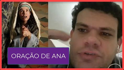 Ora O De Ana I Samuel Campanha De Ora O Youtube