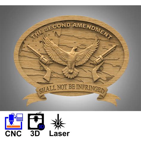 Second Amendment Eagle Digital Download Files Cnc 3d Printing Laser Engraving 3d Stl Stl And