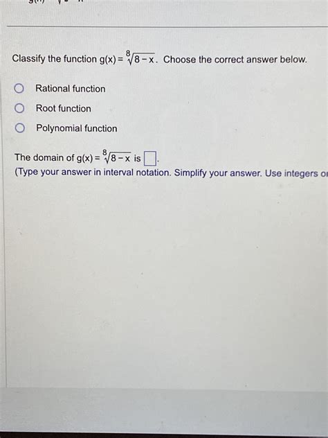 Solved Classify The Function G X 8 X8 ﻿choose The Correct