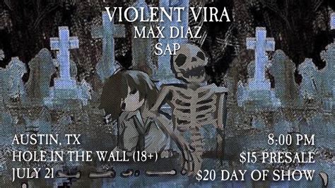 Skelte Presents Were All Dead Tour VIOLENT VIRA W Max Diaz SAP