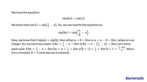 Solved Does Anyone Know How To Solve This Sin Kx Cos X In The Above Equation K Is A