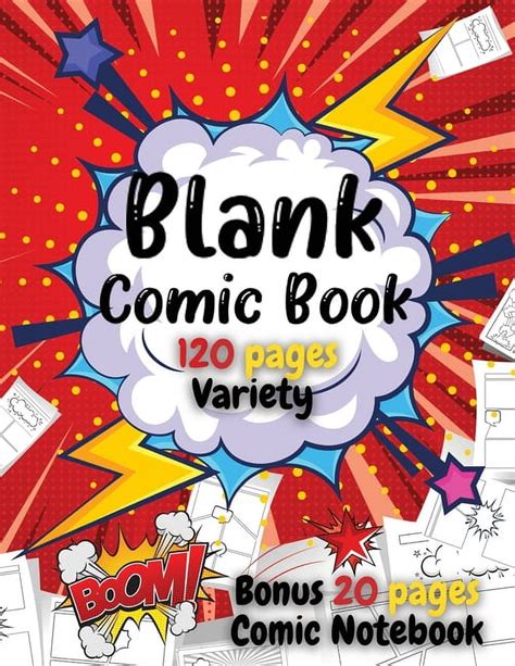 Blank Comic Book For Kids: Write and Draw Your Own Comics - 120 Blank ...