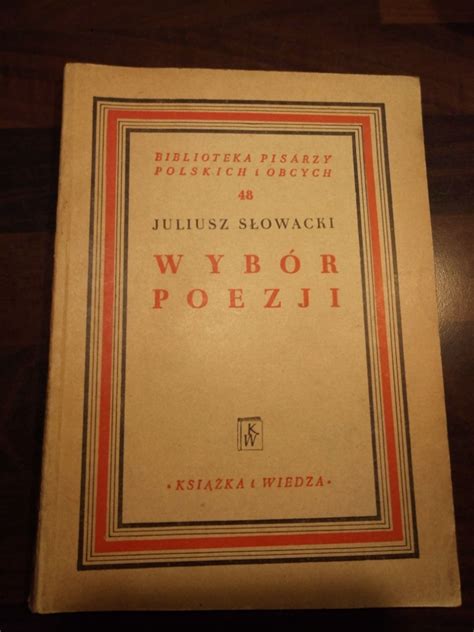 Juliusz Słowacki Wybór poezji Gliwice Ogłoszenie na Allegro Lokalnie