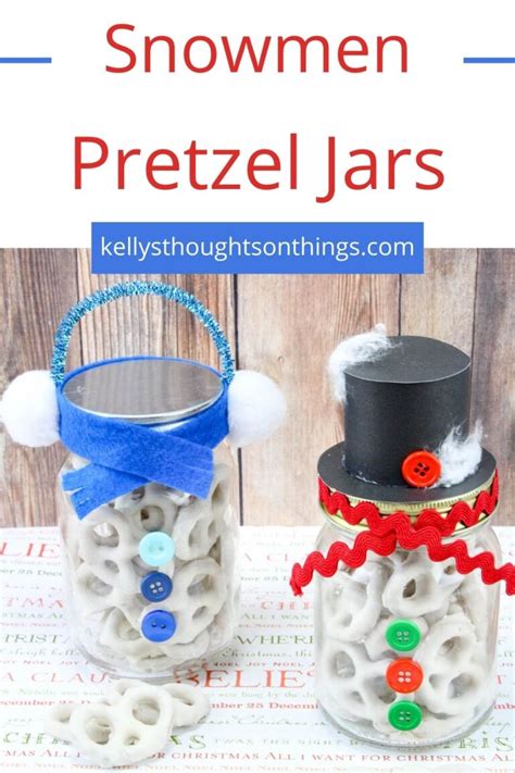 Snowmen Pretzel Jars - Easy Mason Jar Craft