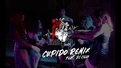 Cupido Remix Feat Djcillomusic Official Video Youtube