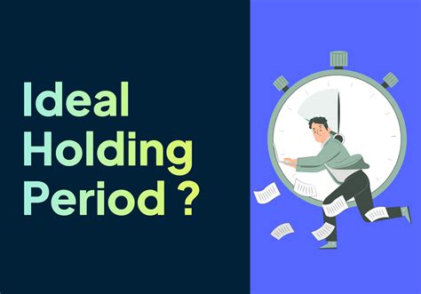 How Long Should You Hold A Stock Basics Benefits Explained