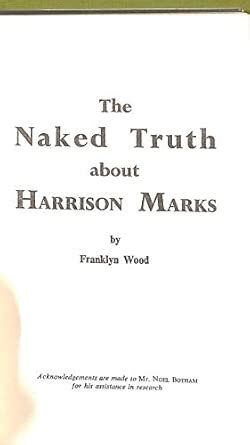 The Naked Truth About Harrison Marks Franklyn Wood Amazon Books