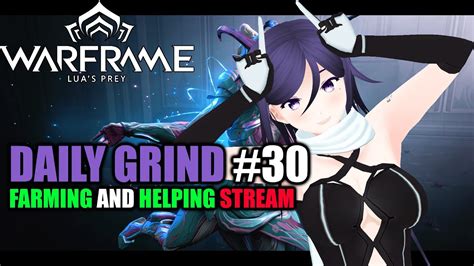 Warframe Daily Grind Youtube