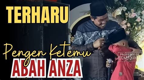 Kh Anwar Zahid Terbaru Saking Pengen E Ketemu Abah Anza Sampai