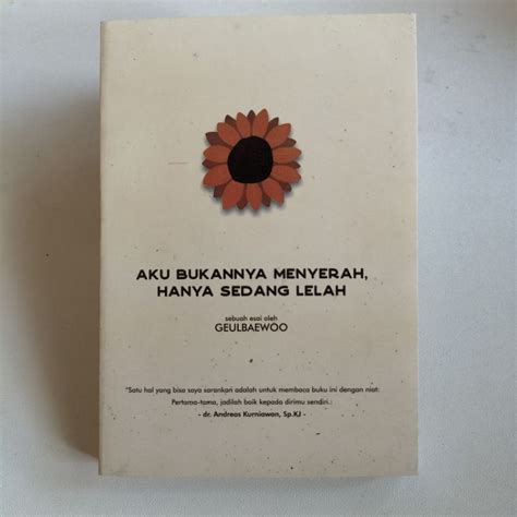 Jual Buku Self Improvement Aku Bukanya Menyerah Hanya Sedang Lelah