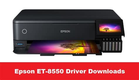 Epson ET-8550 Driver Free Downloads