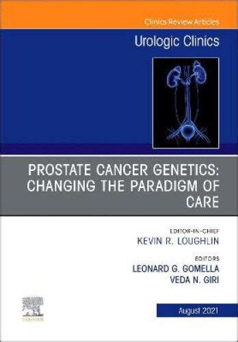 Prostate Cancer Genetics Changing The Paradigm Of Care An Issue Of