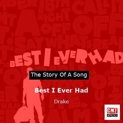 The story of a song: Best I Ever Had - Drake