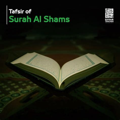 Tafsir of Surah Al Shams - Reasons for the revelation of verses