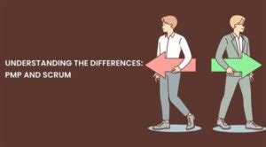 Understanding The Differences PMP And Scrum GyanVaan